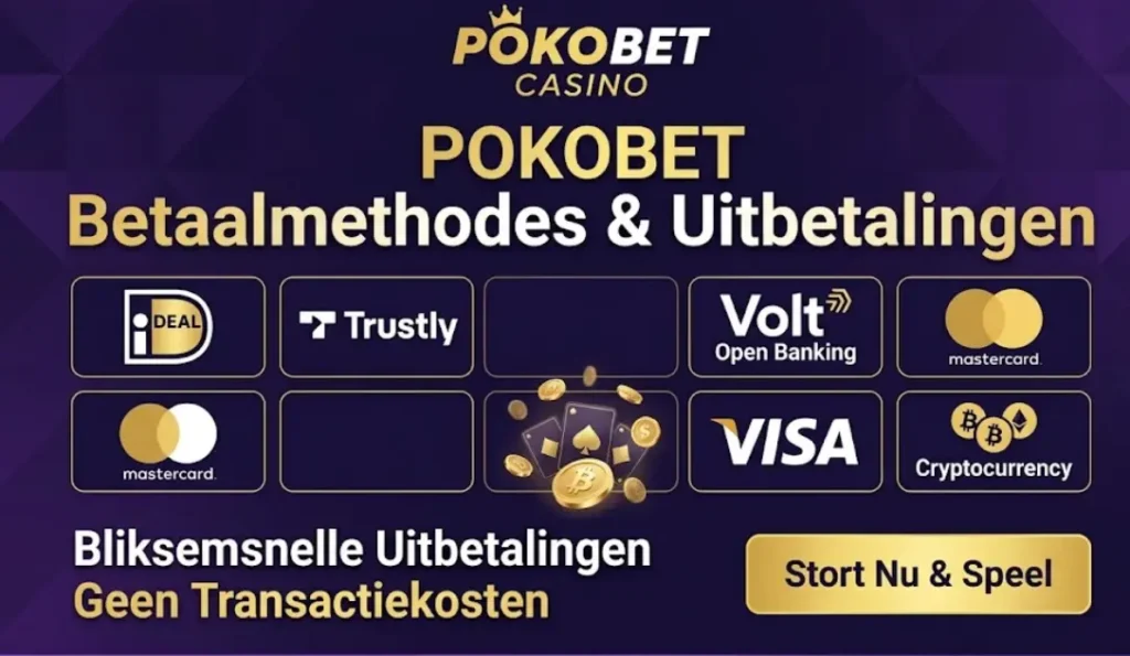 Overzicht van Pokobet betaalmethodes voor snelle stortingen en uitbetalingen zonder kosten.